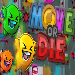 Move or die